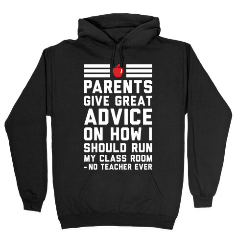 Parents Give Great Advice Hooded Sweatshirt