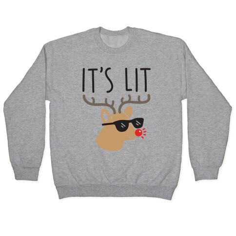 It's Lit Rudolph Pullover