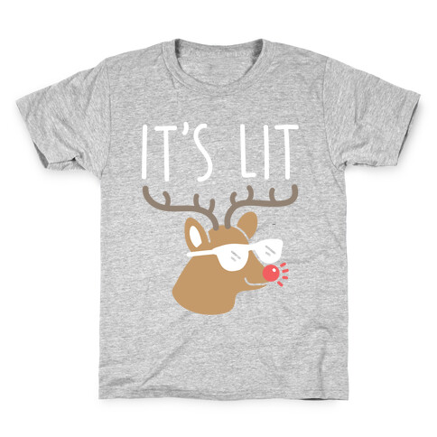 It's Lit Rudolph Kids T-Shirt