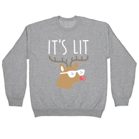 It's Lit Rudolph Pullover