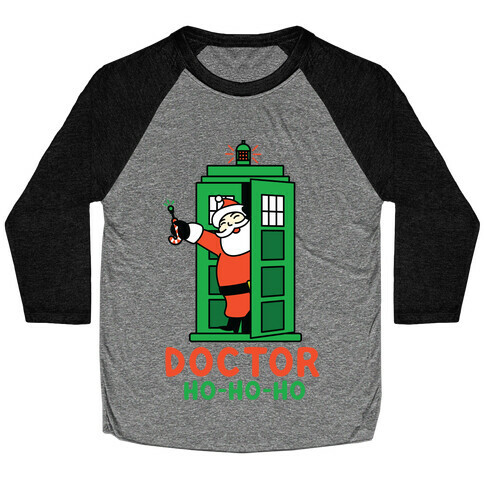 Doctor Ho-Ho-Ho Baseball Tee