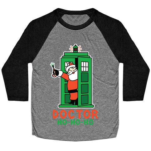 Doctor Ho-Ho-Ho Baseball Tee