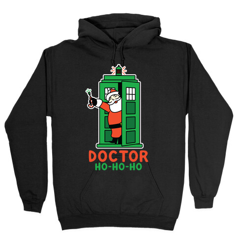 Doctor Ho-Ho-Ho Hooded Sweatshirt