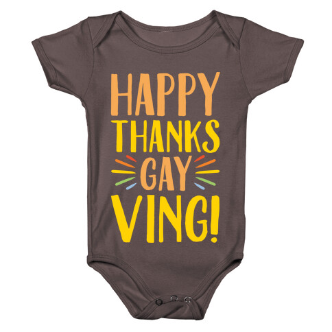 Happy Thanks Gayving Parody White Print Baby One-Piece