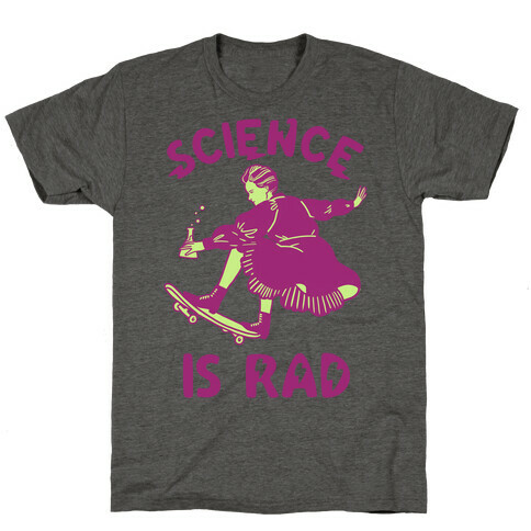 Science Is Rad (Marie Curie) T-Shirt