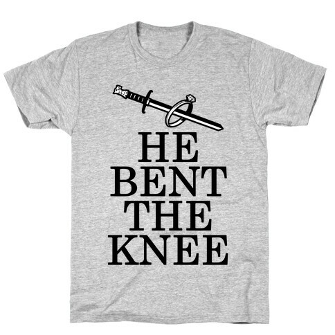 He Bent the Knee (Bride) T-Shirt