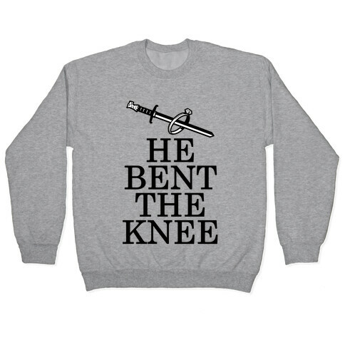 He Bent the Knee (Bride) Pullover