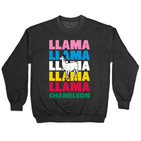 Llama Chameoleon (Parody) Pullover