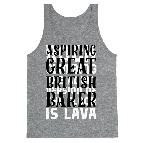 Aspiring Great British Baker Tank Top