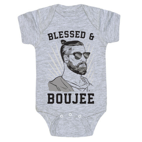 Blessed and Boujee  Baby One-Piece