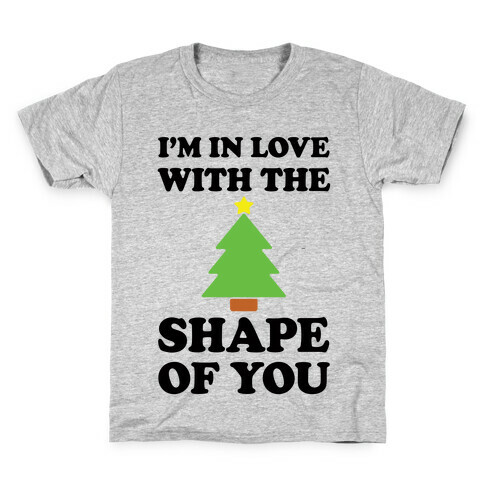 I'm In Love With The Shape Of You Christmas Tree Kids T-Shirt
