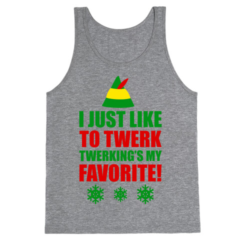 I Just Like To Twerk Tank Top