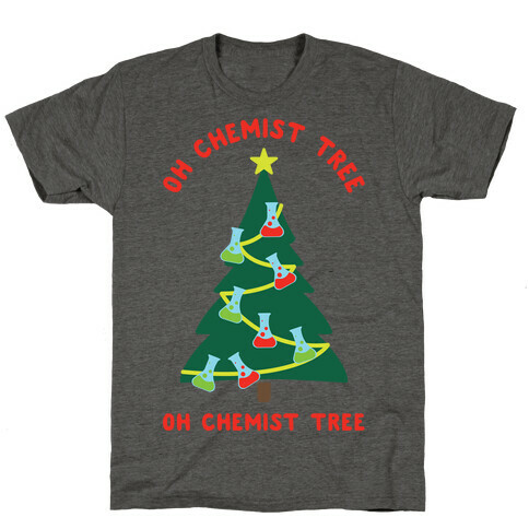 Oh Chemist tree Oh Chemist tree T-Shirt