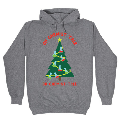 Oh Chemist tree Oh Chemist tree Hooded Sweatshirt