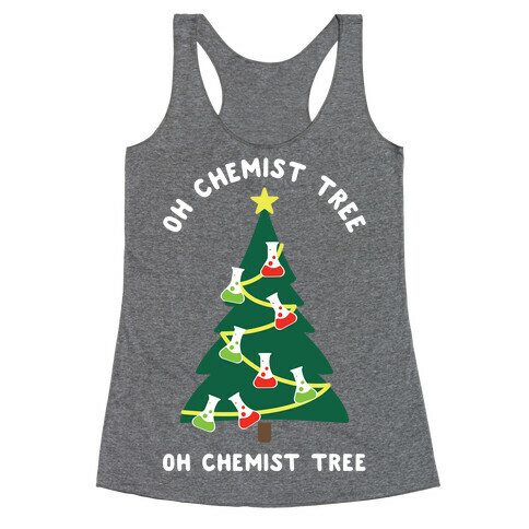 Oh Chemist tree Oh Chemist tree Racerback Tank Top