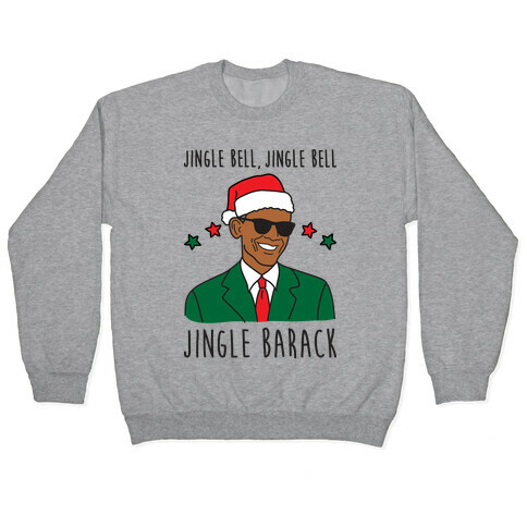 Jingle Barack Pullover