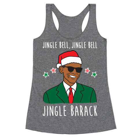 Jingle Barack Racerback Tank Top