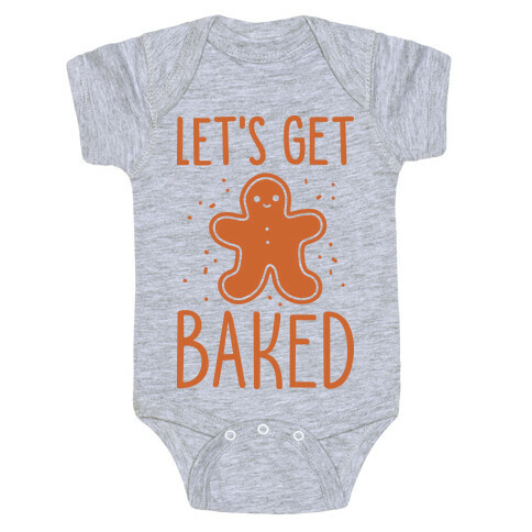Let's Get Baked Gingerbread Baby One-Piece