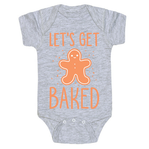 Let's Get Baked Gingerbread Baby One-Piece