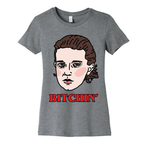 Bitchin' Eleven Womens T-Shirt