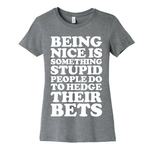 Hedge Their Bets Womens T-Shirt