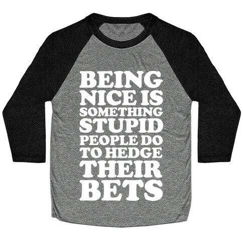 Hedge Their Bets Baseball Tee