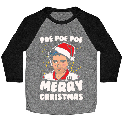 Poe Poe Poe Merry Christmas Parody White Print Baseball Tee