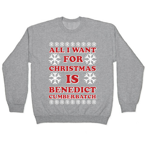 All I Want For Christmas is Benedict Cumberbatch Pullover