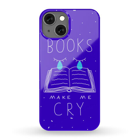 Books Make Me Cry Phone Case