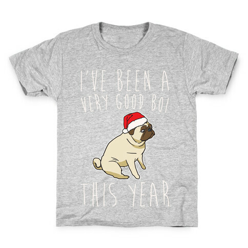 I've Been A Very Good Boi This Year White Print Kids T-Shirt