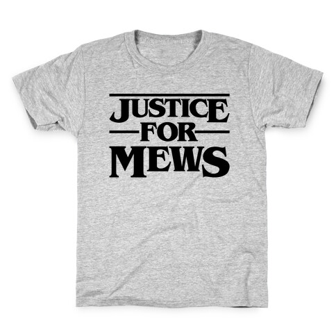 Justice For Mews  Kids T-Shirt