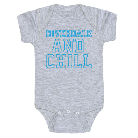 Riverdale and Chill Parody White Print Baby One-Piece