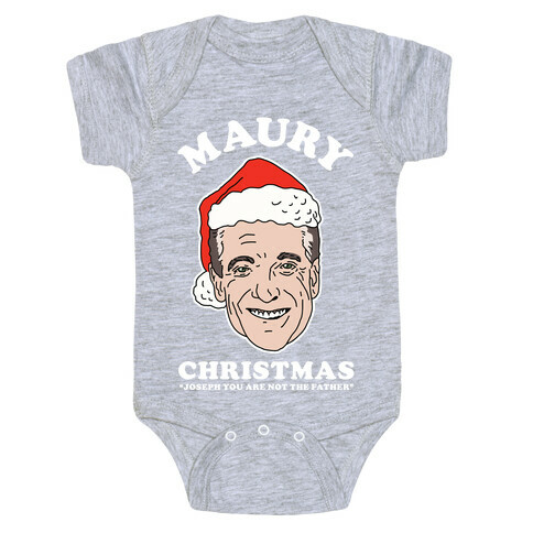 Maury Christmas Joseph You are Not the Father Baby One-Piece