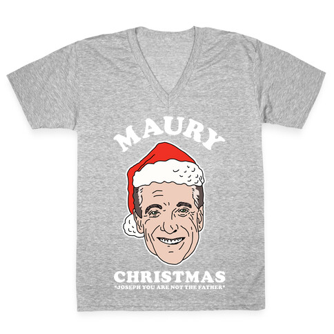 Maury Christmas Joseph You are Not the Father V-Neck Tee Shirt
