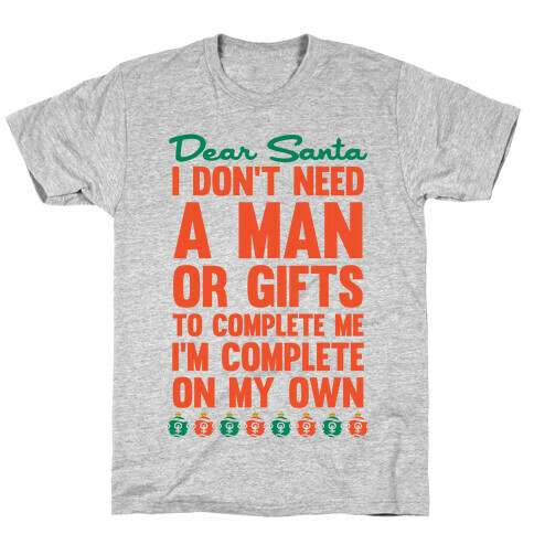 Dear Santa (Feminist Christmas) T-Shirt