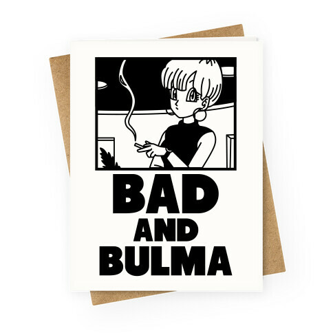 Bad And Bulma Greeting Card