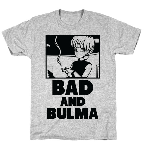 Bad And Bulma T-Shirt