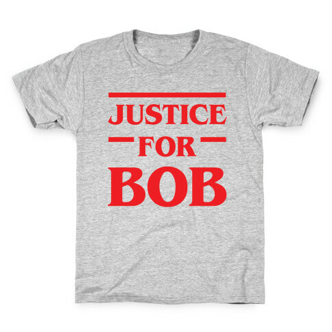 Justice For Bob Kids T-Shirt