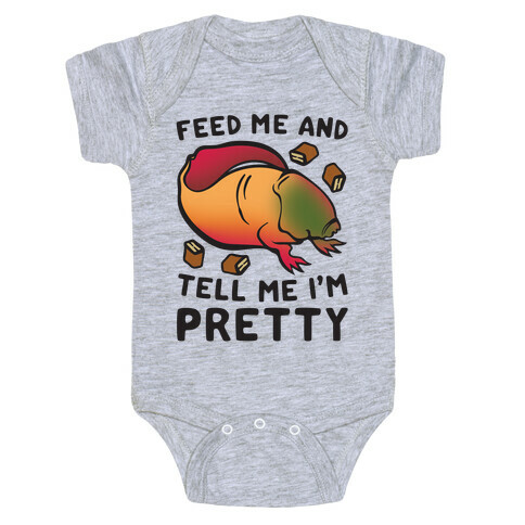Feed Me and Tell Me I'm Pretty Dart Parody Baby One-Piece
