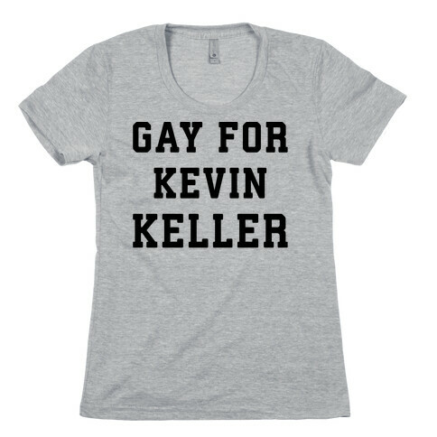Gay For Kevin Keller Parody Womens T-Shirt