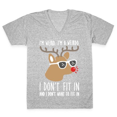I'm A Weirdo Rudolph V-Neck Tee Shirt