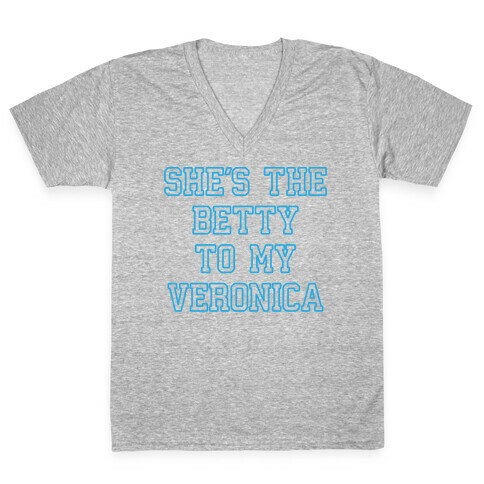 She's the Betty To My Veronica V-Neck Tee Shirt
