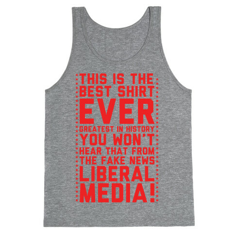 Fake News Liberal Media Tank Top