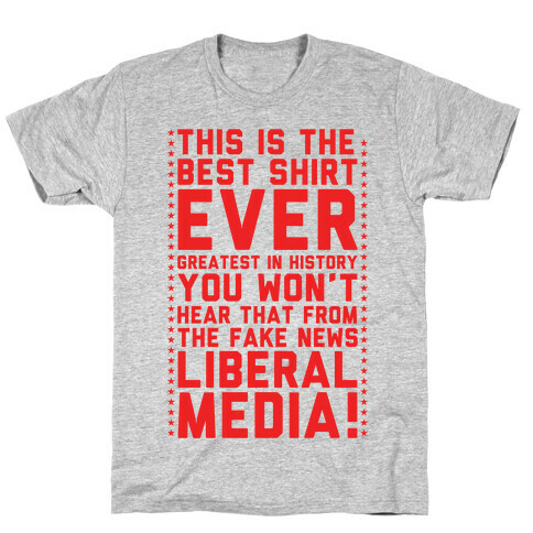 Fake News Liberal Media T-Shirt