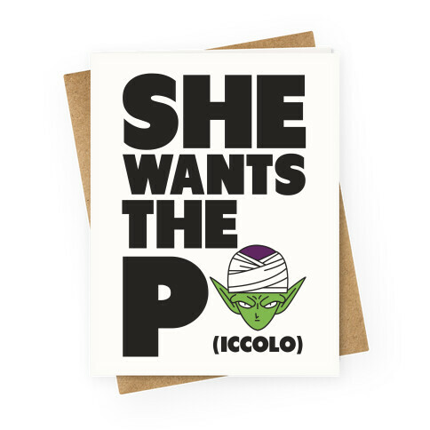She Wants the Piccolo Greeting Card