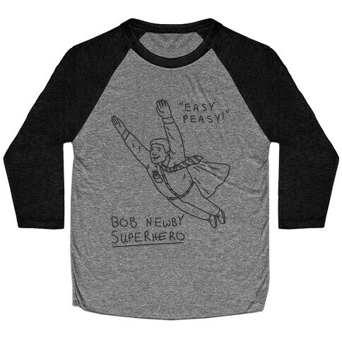 Bob Newby Superhero Baseball Tee