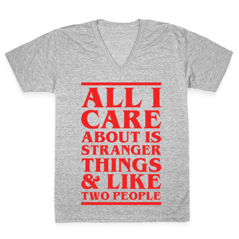 Stranger Things and Like Two People V-Neck Tee Shirt