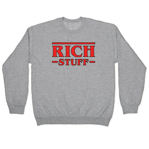 Rich Stuff Pullover