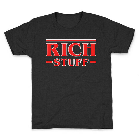 Rich Stuff Kids T-Shirt