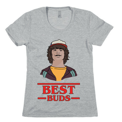Best Buds Dustin Womens T-Shirt